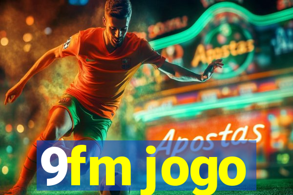 9fm jogo